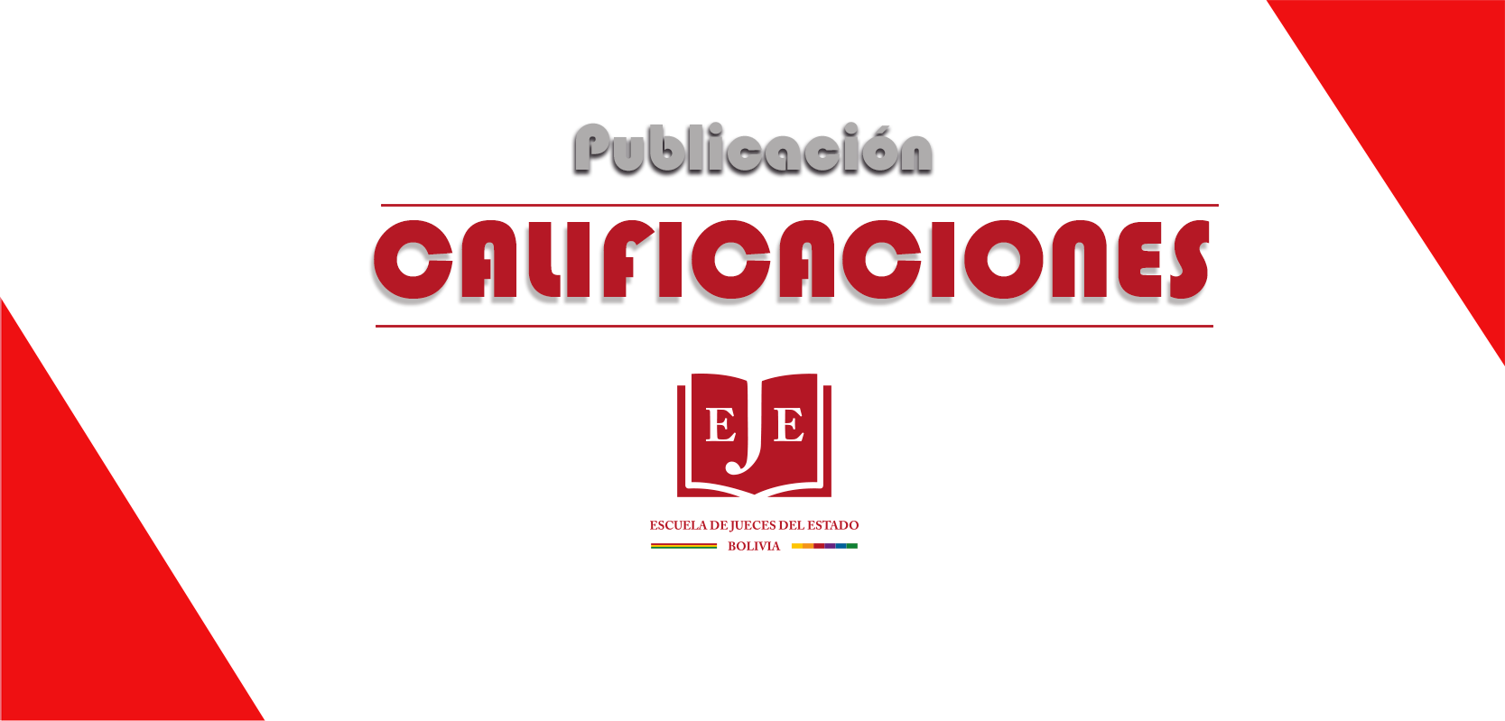 PUBLICACION DE CALIFICACIONES - CURSO CAUSALES DE NULIDAD DE LAS RESOLUCIONES JUDICIALES RECURRIDAS EN CASACION EN MATERIA AGRARIA